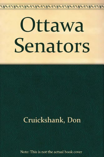 9781553882626: Ottawa Senators