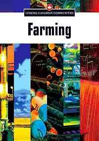 9781553883777: Farming (Linking Cdn Communities)