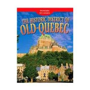 Beispielbild fr Historic District of Old-Quebec zum Verkauf von Better World Books: West