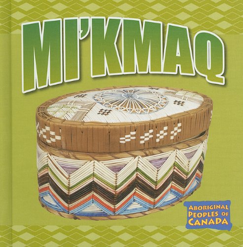 9781553885085: Mi'kmaq (Aboriginal Peoples of Canada)