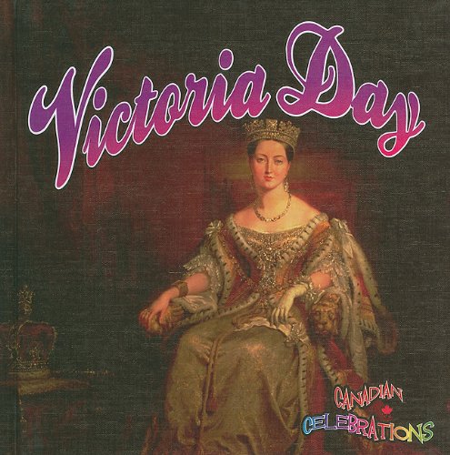 Imagen de archivo de Victoria Day a la venta por Better World Books