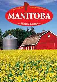 9781553889748: Manitoba (Provinces and Territories of Canada)