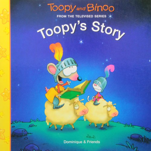 9781553890157: Toopy's Story (Toopy and Binoo)