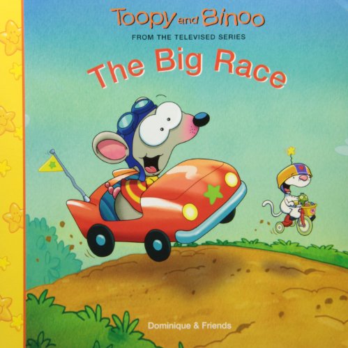 9781553890188: The Big Race (Toopy and Binoo)