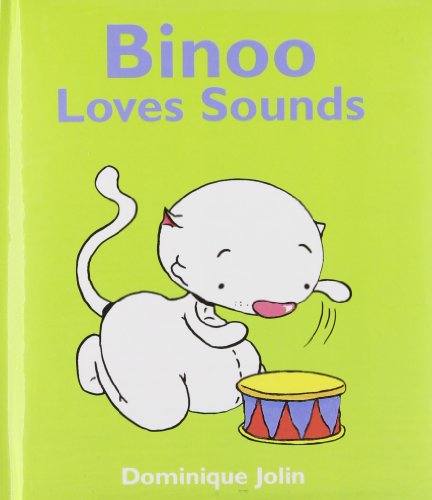 Beispielbild fr Binoo Loves Sounds zum Verkauf von Better World Books