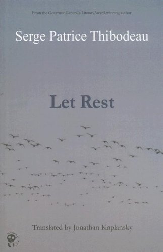 Let Rest (9781553910350) by Thibodeau, Serge; Kaplansky, Jonathan