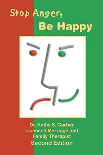 Stock image for Stop Anger, Be Happy for sale by Reuseabook