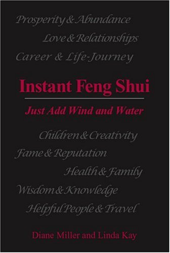 Beispielbild fr Instant Feng Shui - Just Add Wind and Water zum Verkauf von Books From California