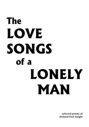 Imagen de archivo de The Love Songs of a Lonely Man a la venta por PBShop.store US