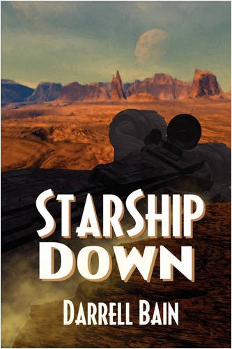 Stock image for Starship Down for sale by Celt Books