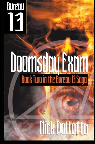 Beispielbild fr Doomsday Exam: BUREAU 13 - Book Two zum Verkauf von Buchpark