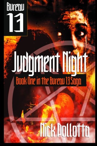 Judgment Night: BUREAU 13 - Book One (9781554047093) by Nick Pollotta
