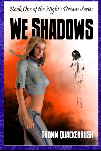 Beispielbild fr We Shadow: Book One Of The Night s Dream Series zum Verkauf von Buchpark