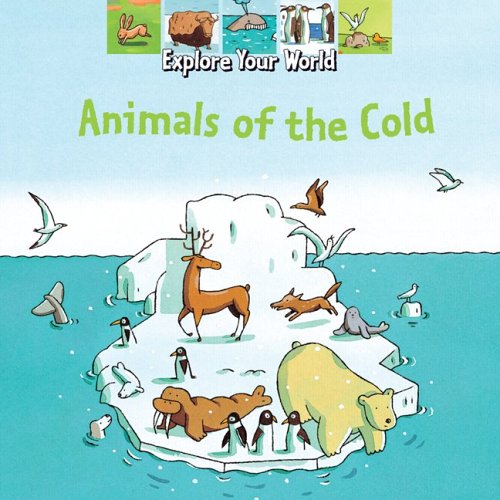 Beispielbild fr Animals of the Cold zum Verkauf von ThriftBooks-Atlanta