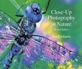 Stock image for Close-Up Photography in Nature for sale by Better World Books
