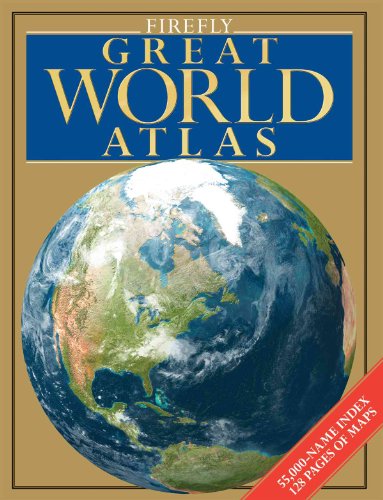 Beispielbild fr Firefly Great World Atlas zum Verkauf von Better World Books