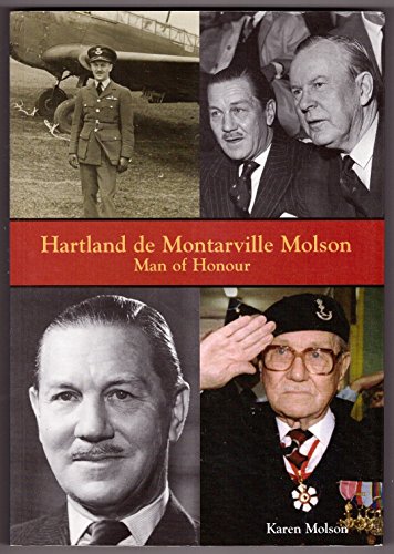 9781554071500: Hartland De Montarville Molson: Man of Honour