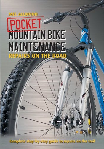 9781554071586: Pocket Mountain Bike Maintenance: Repairs on the Road