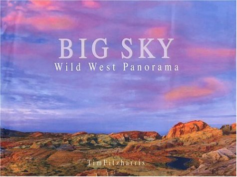 Beispielbild fr Big Sky: Wild West Panorama zum Verkauf von WorldofBooks
