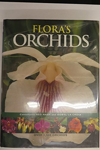 Beispielbild fr Flora's Orchids: Over 1,500 Orchids zum Verkauf von ThriftBooks-Atlanta