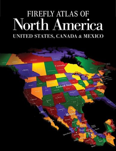 9781554072071: Firefly Atlas of North America: United States, Canada and Mexico