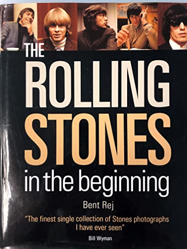 Beispielbild fr The Rolling Stones: In the Beginning zum Verkauf von Russell Books