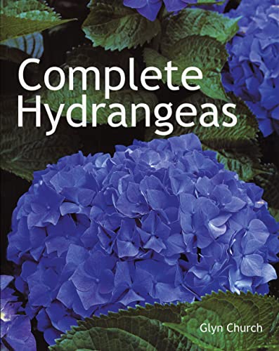 Beispielbild fr Complete Hydrangeas zum Verkauf von Better World Books