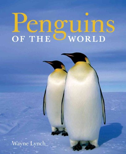 Stock image for Penguins of the World for sale by Goodwill of Colorado