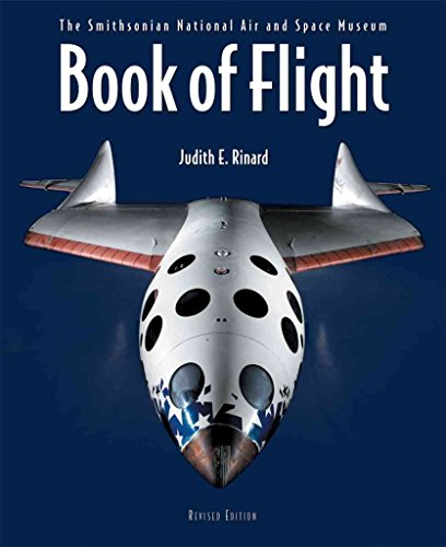 Imagen de archivo de Book of Flight: The Smithsonian National Air and Space Museum a la venta por Once Upon A Time Books