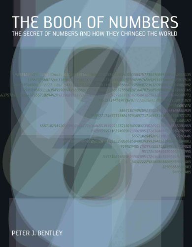 Beispielbild fr The Book of Numbers : The Secret of Numbers and How They Changed the World zum Verkauf von Better World Books