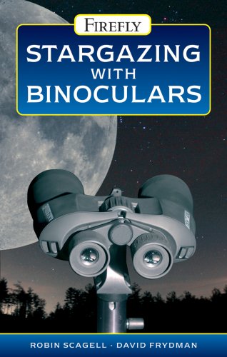 9781554073689: Stargazing with Binoculars