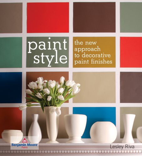 Beispielbild fr Paint Style: The New Approach to Decorative Paint Finishes zum Verkauf von Wonder Book