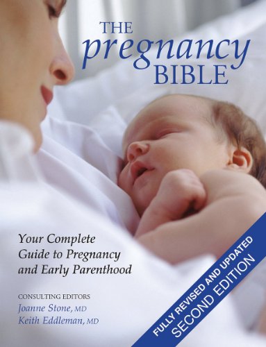 Beispielbild fr The Pregnancy Bible: Your Complete Guide to Pregnancy and Early Parenthood zum Verkauf von WorldofBooks