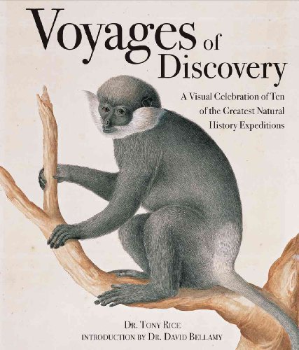 9781554074143: Voyages of Discovery: A Visual Celebration of Ten of the Greatest Natural History Expeditions
