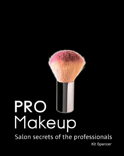 Stock image for Pro Makeup: Salon Secrets of the Professionals (PRO (Firefly Book)) for sale by Wonder Book