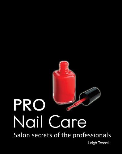 Beispielbild fr Pro Nail Care : Salon Secrets of the Professionals zum Verkauf von Better World Books