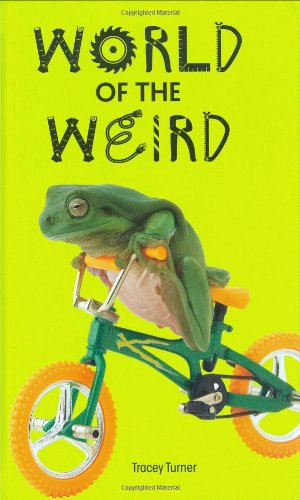 Stock image for World of the Weird for sale by Book Outpost