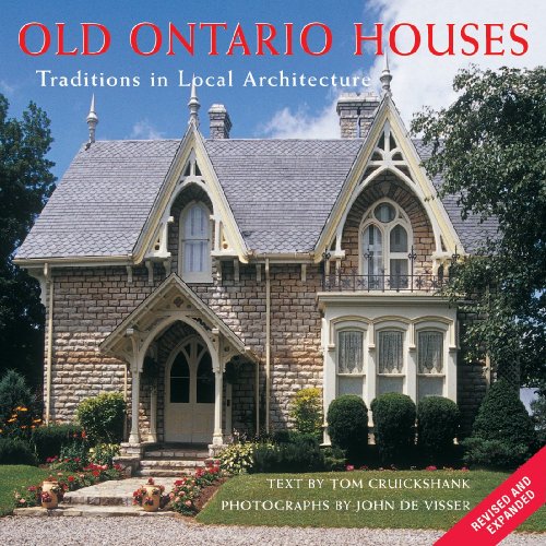 Stock image for Old Ontario Houses: Traditions in Local Architecture for sale by ThriftBooks-Atlanta