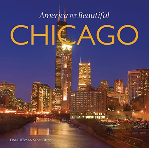 Imagen de archivo de Chicago (America the Beautiful) a la venta por Reliant Bookstore