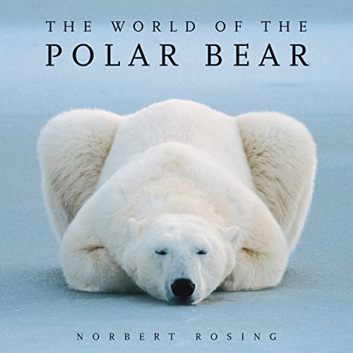 9781554076314: The World of the Polar Bear