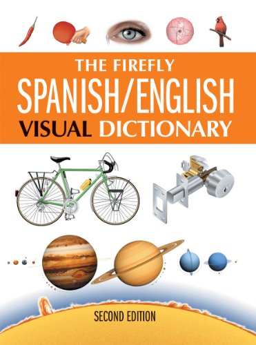 Beispielbild fr The Firefly Spanish/English Visual Dictionary zum Verkauf von Better World Books