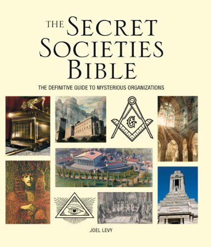 9781554077342: The Secret Societies Bible: The Definitive Guide to Mysterious Organizations