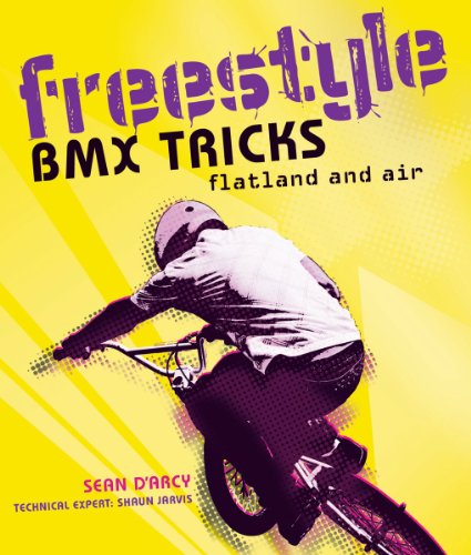 9781554078189: Freestyle Bmx Tricks: Flatland and Air