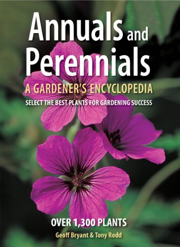 Annuals and Perennials: A Gardener's Encyclopedia (9781554078370) by Bryant, Geoff; Rodd, Tony