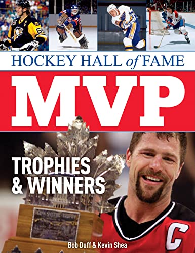 Beispielbild fr Hockey Hall of Fame MVP Trophies and Winners zum Verkauf von Better World Books