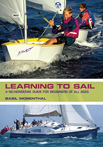 Imagen de archivo de Learning to Sail: A No-nonsense Guide for Beginners of All Ages a la venta por SecondSale