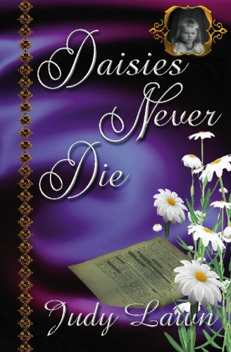 Stock image for Daisies Never Die for sale by Dunaway Books