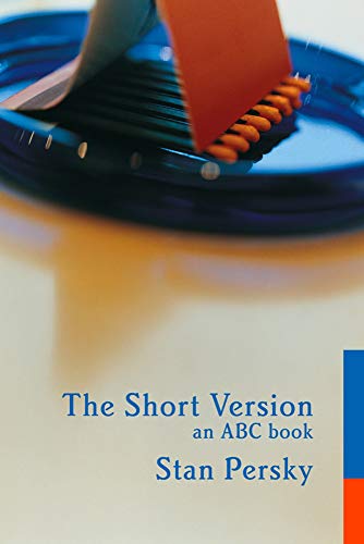 9781554200160: The Short Version: An Abc Book