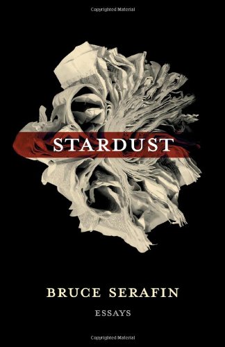 Stardust : Essays