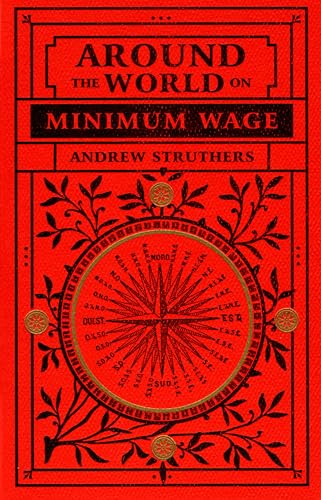 Beispielbild fr Around the World on Minimum Wage zum Verkauf von Better World Books